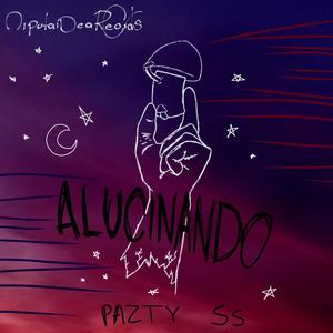 Alucinando (Explicit)