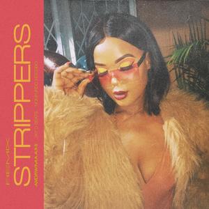 STRIPPERS (feat. Jay D Beats & Nomfundo Ngcobo) [Clean Version] [Explicit]