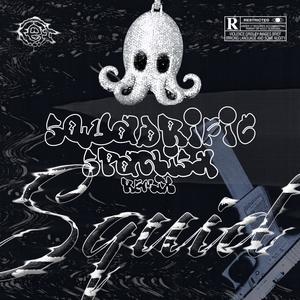 Squidrific (Spanish Remix|Explicit)