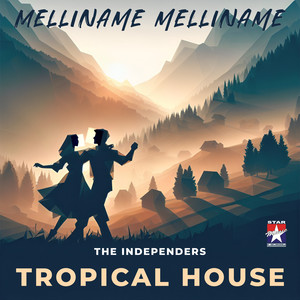 Mellinamae (Tropical House)