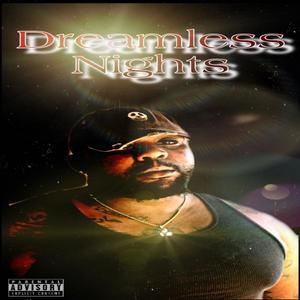 Dreamless Nights (Explicit)