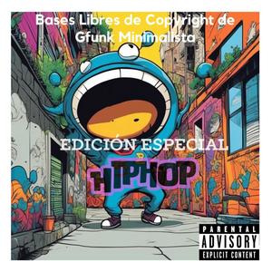 Bases de HipHop Libres de Copyright (Gfunk Minimalista) [Explicit]