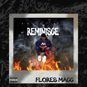 REMINISCE (Explicit)