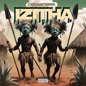 IZITHA (feat. ITS ADN & B-Ray)