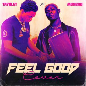 Feel Good Cover(feat. Mohbad)