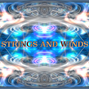 Strings and Winds