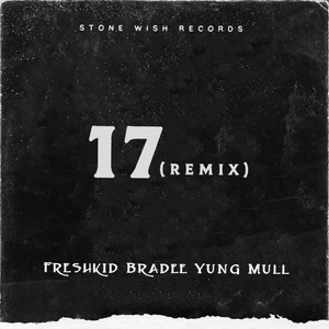 I'm Only 17 (Remix) [Explicit]