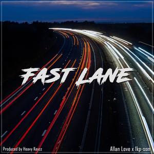 Fast Lane (feat. 1kpson)