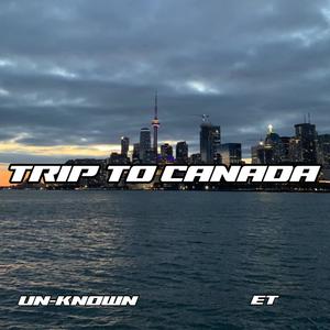 Trip to Canada (feat. Lilmxri) [Explicit]