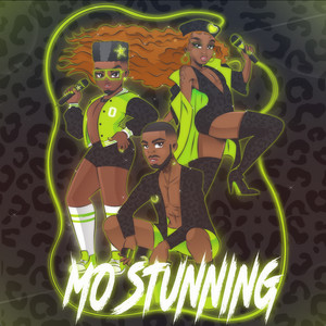 Mo Stunning (Explicit)