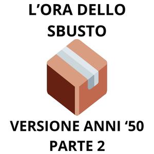 l'ora dello sbusto pt. 2 (feat. SUNO)