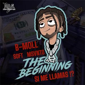 Si me llamas THE BEGINING (Explicit)