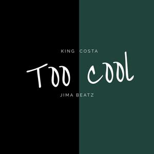 Too Cool (Explicit)
