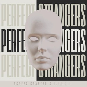 Perfect Strangers (feat. L.I.L.L.I)