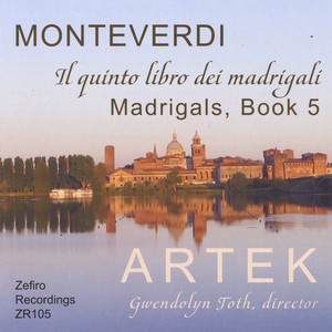 Claudio Monteverdi: Madrigals, Book 5 (1605)