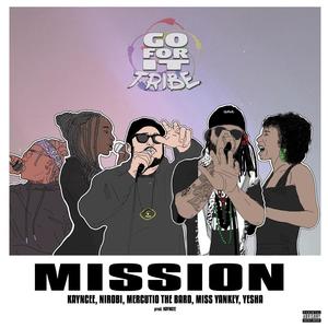 Mission (feat. Kayncee, Mercutio the Bard, Nirobi, Miss Yankey & Yesha) (Acapella|Explicit)