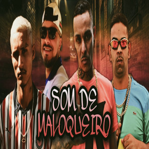 Som de Maloqueiro (Explicit)