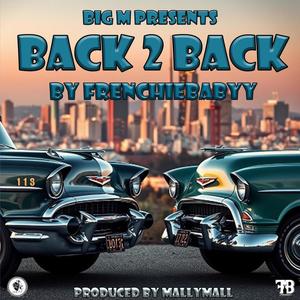 Back 2 Back (Explicit)