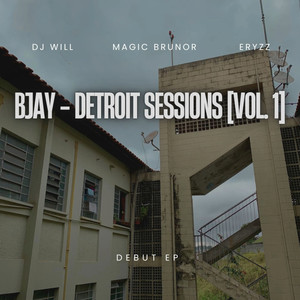 Detroit Sessions (Explicit)