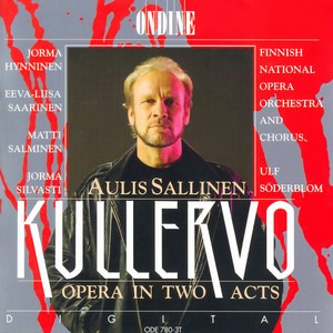 Kullervo, Op. 61 - Act II Scene 6: Epilogue: Klo-klo-klo-po-ti-klop! Juokse hevonen (Kimmo, Kullervo)