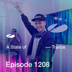 ASOT 1208 - A State of Trance Episode 1208