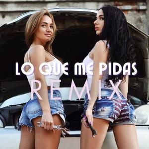 Lo Que Me Pidas (feat. JB El Hondureño, J Lobo, El A3vi2, Jay Eme, Nadho & Sozio) [Remix]