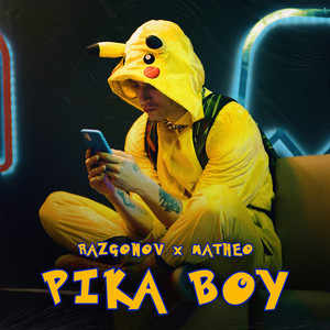 Pika Boy (Explicit)