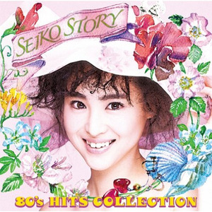 SEIKO STORY~80's HITS COLLECTION~
