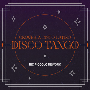 Disco Tango (Ric Piccolo Rework)