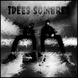 Idées sombres (Explicit)