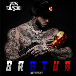 BRATVA (Explicit)