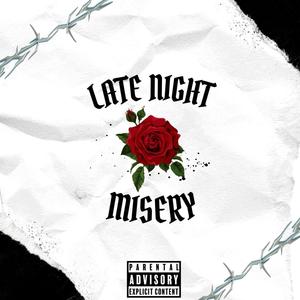 Late Night Misery (Explicit)