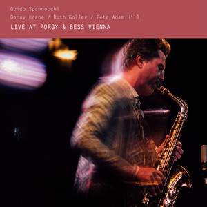 Strutting in Six [feat. Danny Keane, Ruth Goller & Pete Adam Hill] (Live at Porgy & Bess)