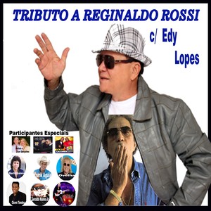 Tributo a Reginaldo Rossi