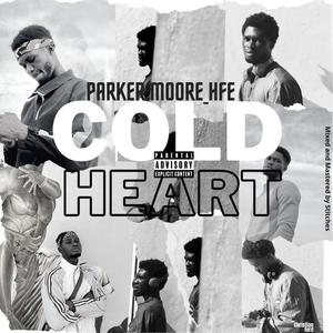 Cold Heart (Explicit)