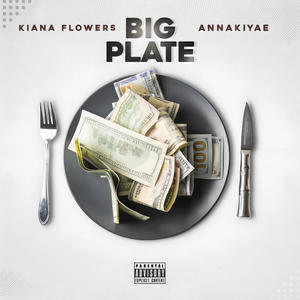 Big Plate (feat. AnnaKiyae) [Explicit]