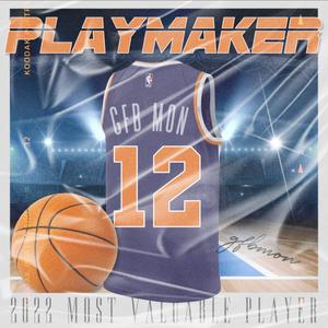 Playmaker (Explicit)