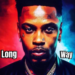 Long Way (Explicit)
