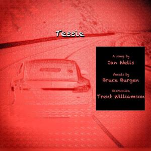 Tessie (feat. Bruce Burgen & Trent Williamson)