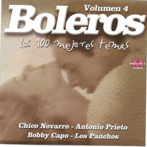 Boleros -Los 100 mejores temas- Vol 4