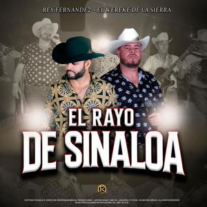 El Rayo de Sinaloa (feat. El Wereke de la Sierra)