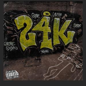 24k (Grone dior) (feat. Lolo OG & Sergyo) [Explicit]