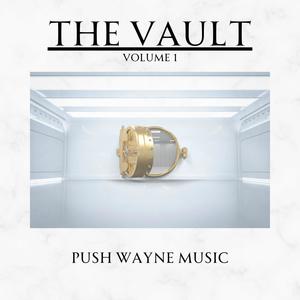 The Vault, Vol. 1 (Explicit)