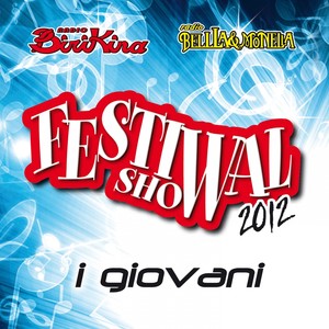 Festival Show 2012 - i giovani