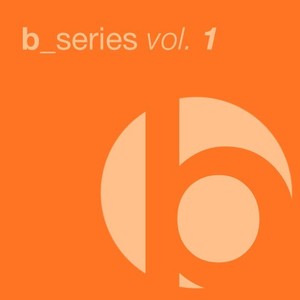 B-Series, Vol. 1