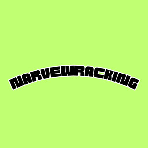 narvewracking