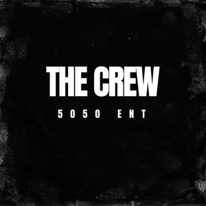 The Crew (feat. TheOriginalFreeWill, Knot Done, Chef Soup & BigCdaGod) [Explicit]