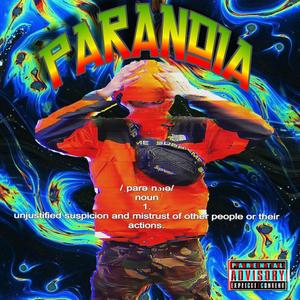 Paranoia (feat. Beatsbysav) [Explicit]