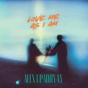 Love Me as I Am