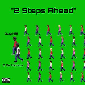 2 Steps Ahead (Explicit)